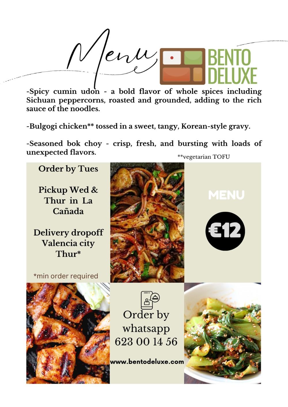The Bento Deluxe menu card for 4 July 2024, listing Spicy Cumin Udon, Bulgogi Chicken and Seasoned Bok Choy