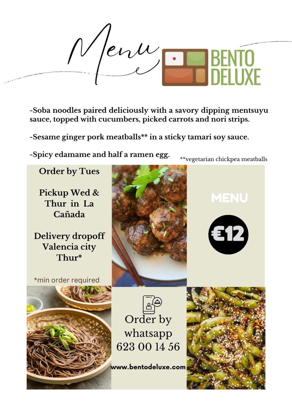 The Bento Deluxe menu card for 18 July 2024, listing Soba Noodles, Sesame Ginger Pork Meatballs and Spicy Edamame and Ramen Egg
