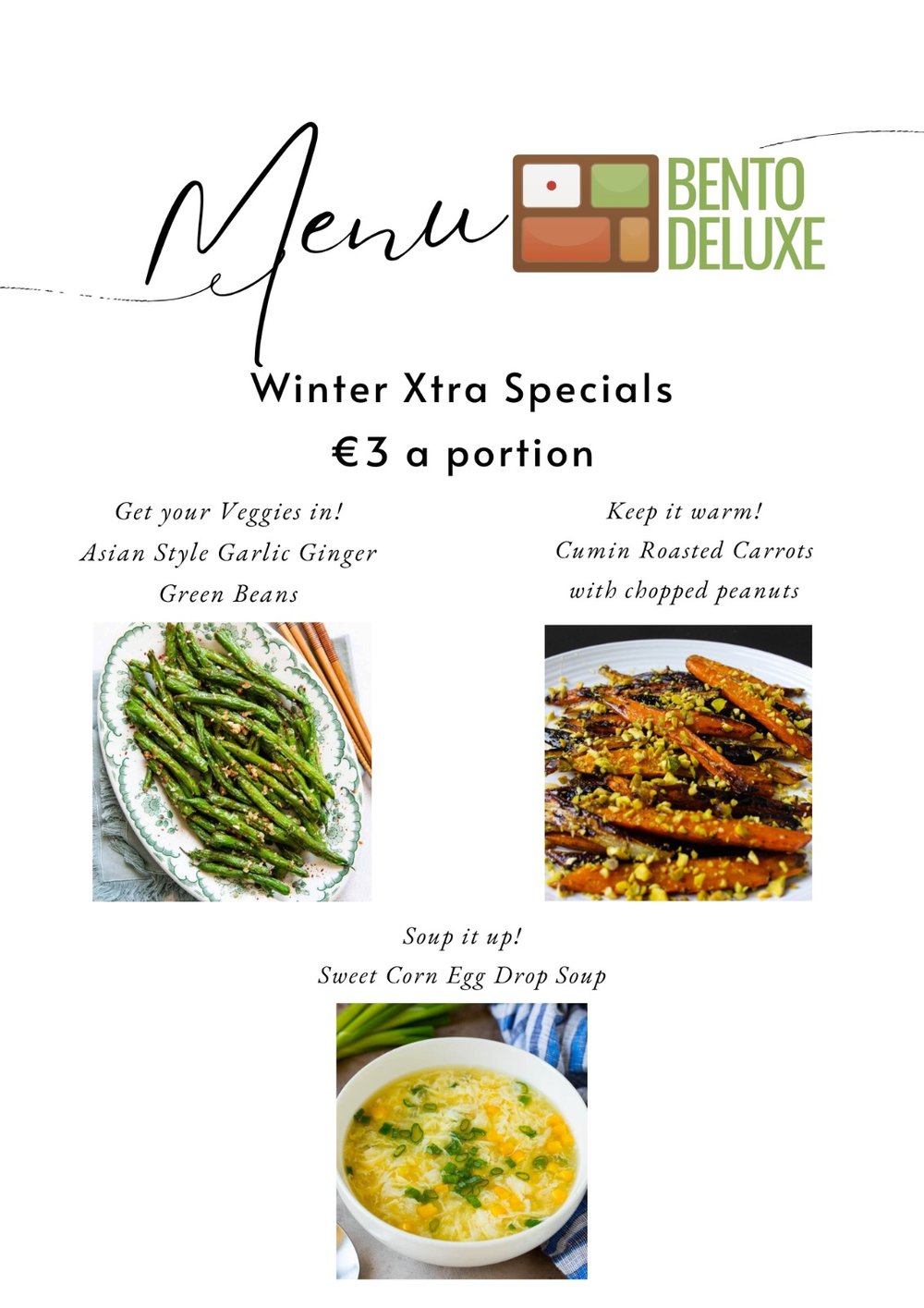 The Bento Deluxe sides card for 7 November 2024, listing Asian Style Garlic Ginger Green Beans, Cumin Roasted Carrots and Soup