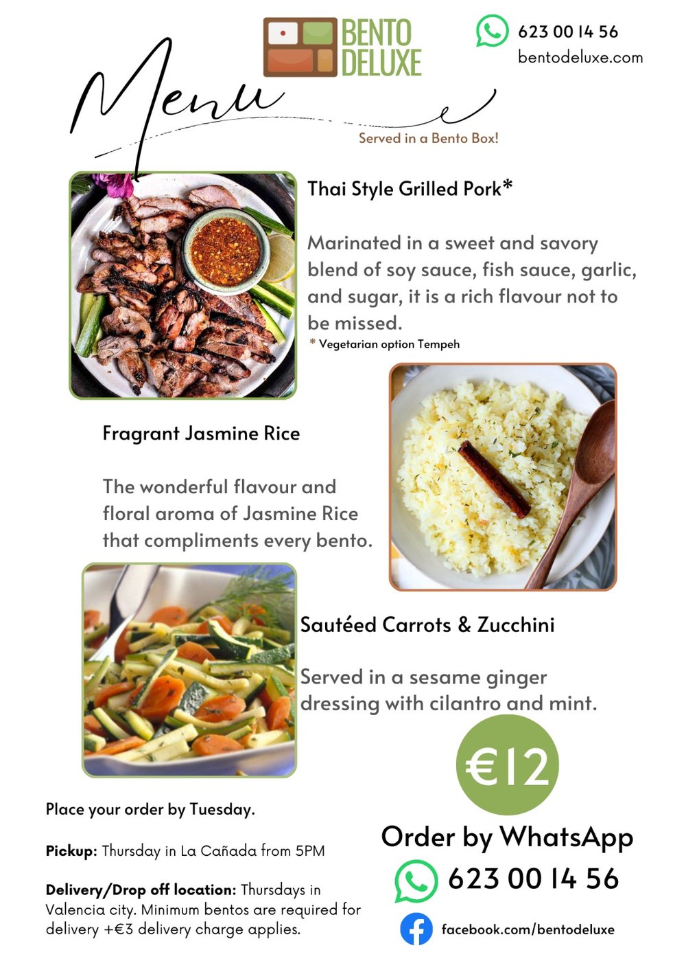 The Bento Deluxe menu card for 10 April 2025, listing Thai Style Grilled Pork, Jasmine Rice and Sautéed Carrots and Zucchini