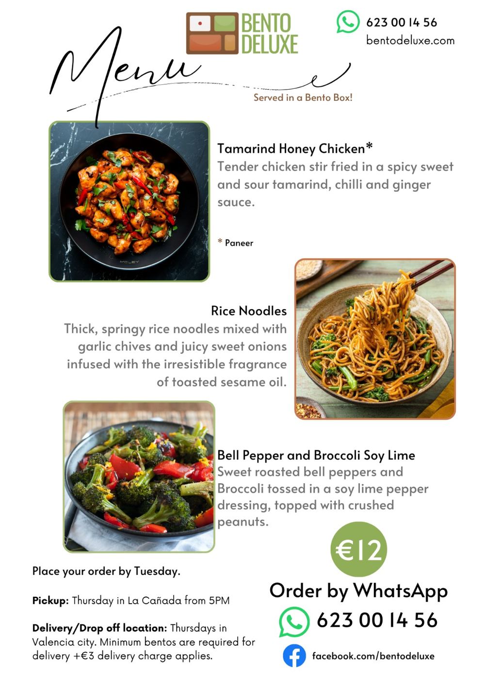 The Bento Deluxe menu card for 24 July 2025, listing Tamarind Honey Chicken, Rice Noodles and Bell Pepper & Broccoli