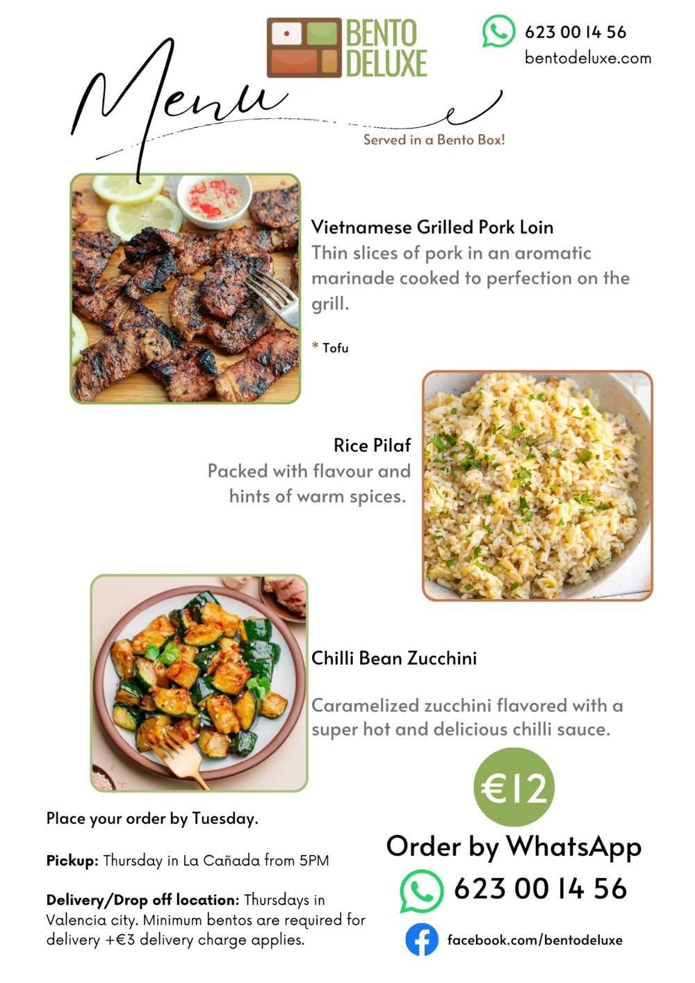 The Bento Deluxe menu card for 31 July 2025, listing Vietnamese Grilled Pork Loin, Fragrant Rice Pilaf and Chilli Bean Zucchini