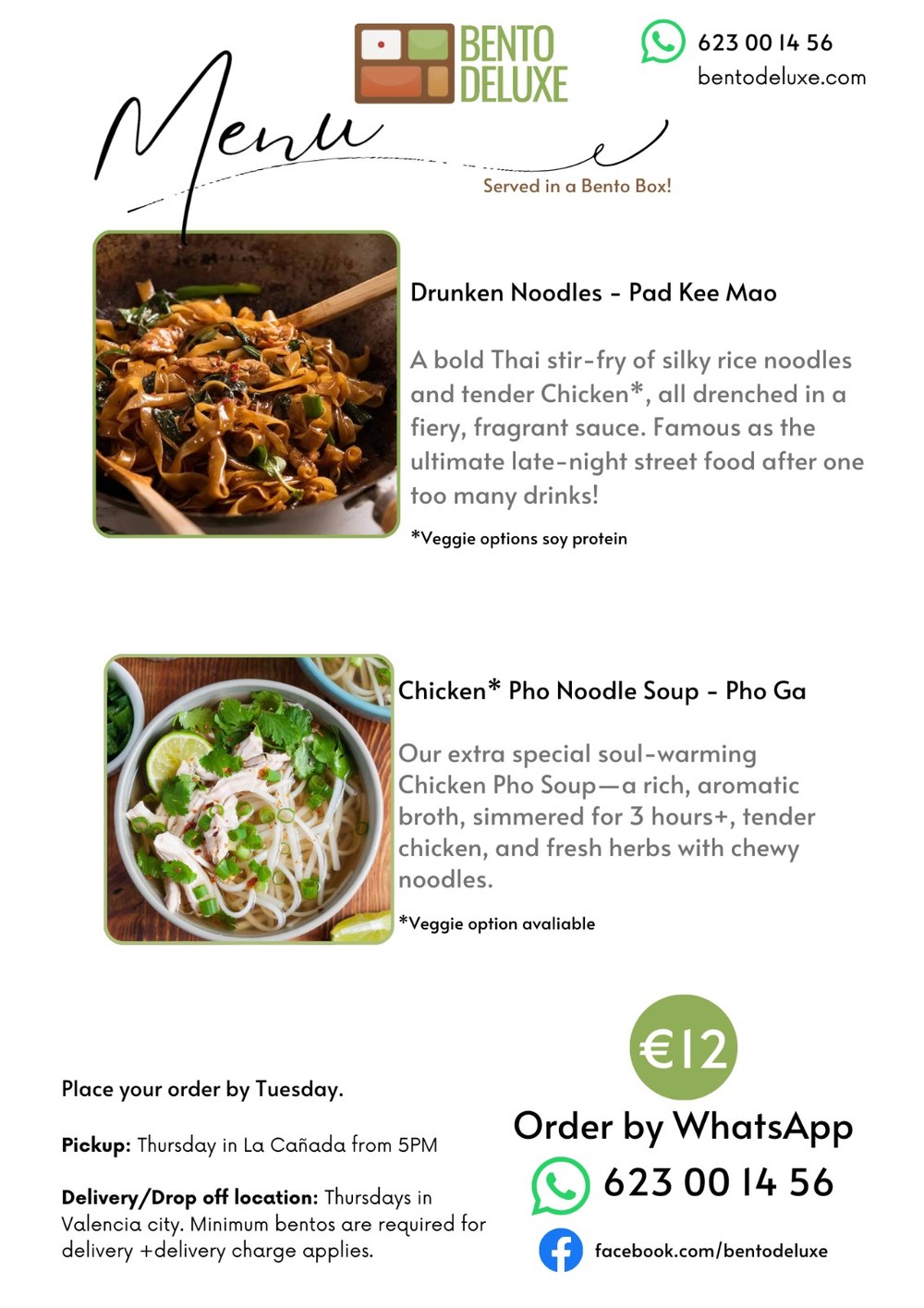 The Bento Deluxe menu card for 21 August 2025, listing Drunken Noodles (Pad Kee Mao) and Chicken Pho Noodle Soup (Pho Ga)