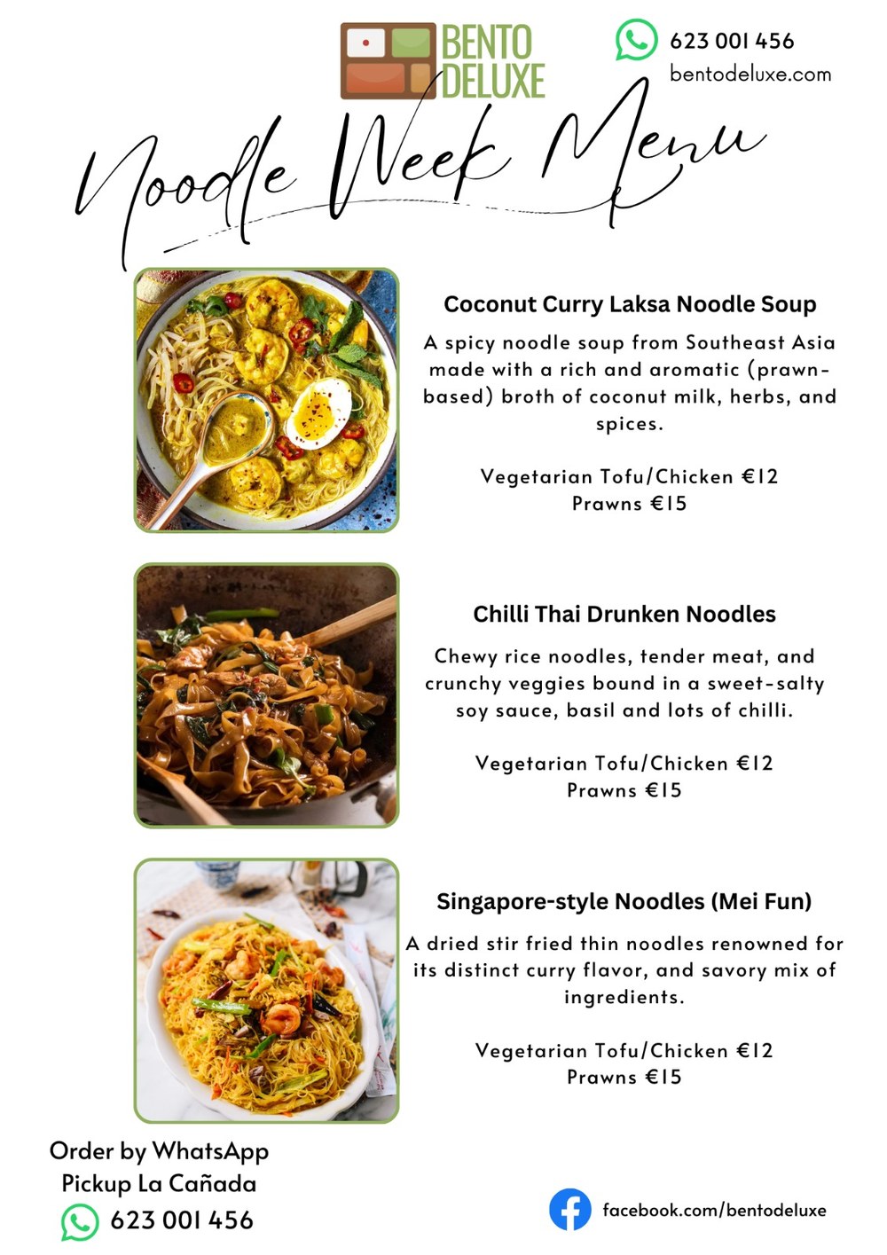 The Bento Deluxe menu card for 26 February 2026, listing Coconut Curry Laksa Noodle Soup, Chilli Thai Drunken Noodles and Singapore-Style Noodles (Mei Fun)