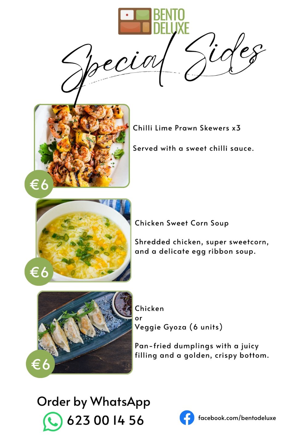 The Bento Deluxe sides card for 9 July 2026, listing Chilli Lime Prawn Skewers x3, Chicken Sweet Corn Soup and Chicken or Veggie Gyoza (6 units)