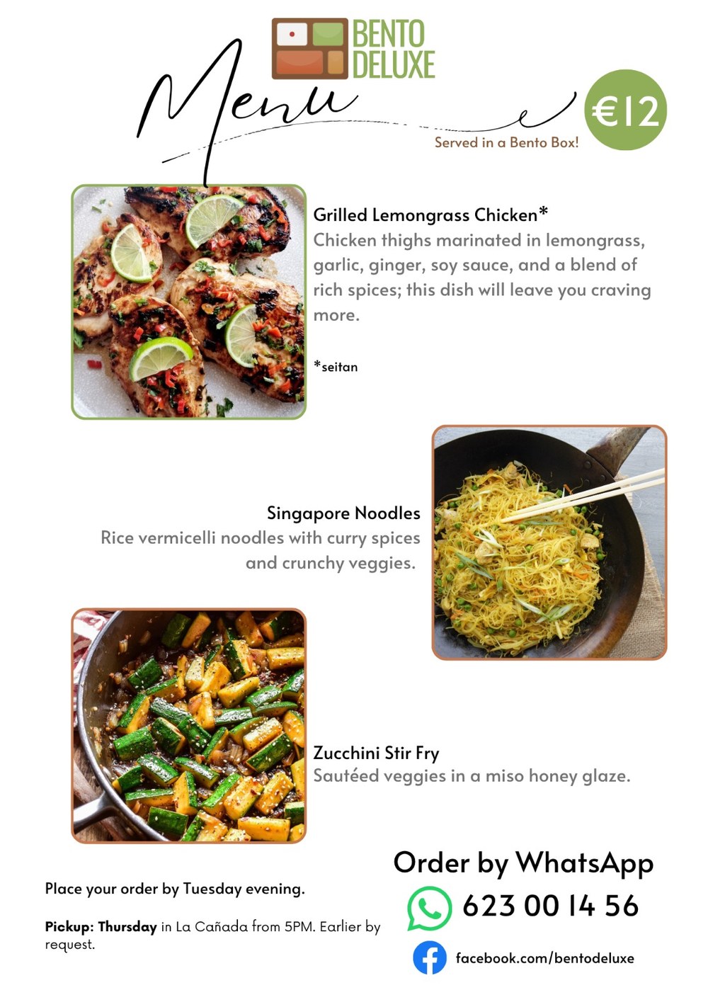 The Bento Deluxe menu card for 20 August 2026, listing Grilled Lemongrass Chicken, Singapore Noodles and Zucchini Stir Fry